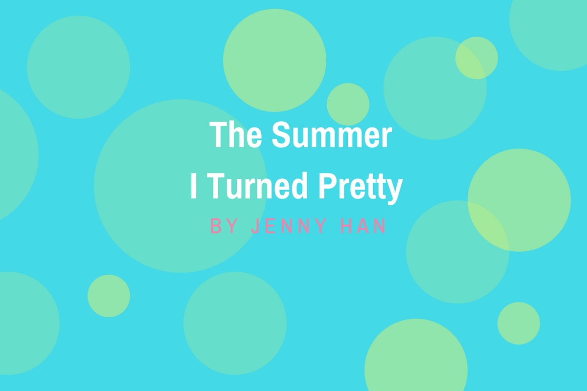 Review of The Summer I Turned Pretty by Jenny Han- michalah francis
