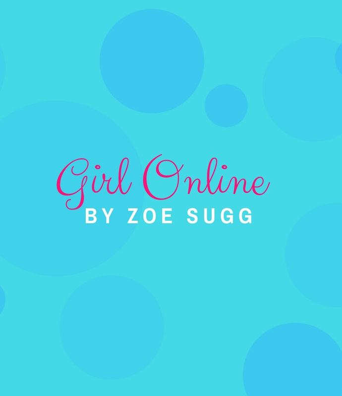 Girl Online by Zoe Sugg book review